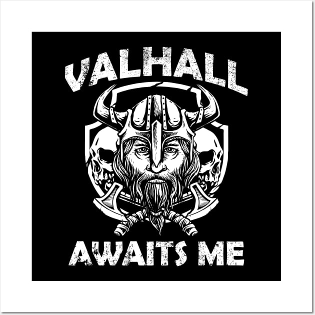 Viking Metal - Valhall Awaits Me Wall Art by VikingMetalMerch